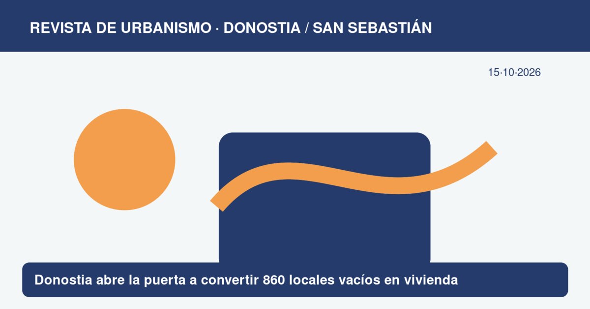 Donostia abre la puerta a convertir 860 locales vacíos en vivienda