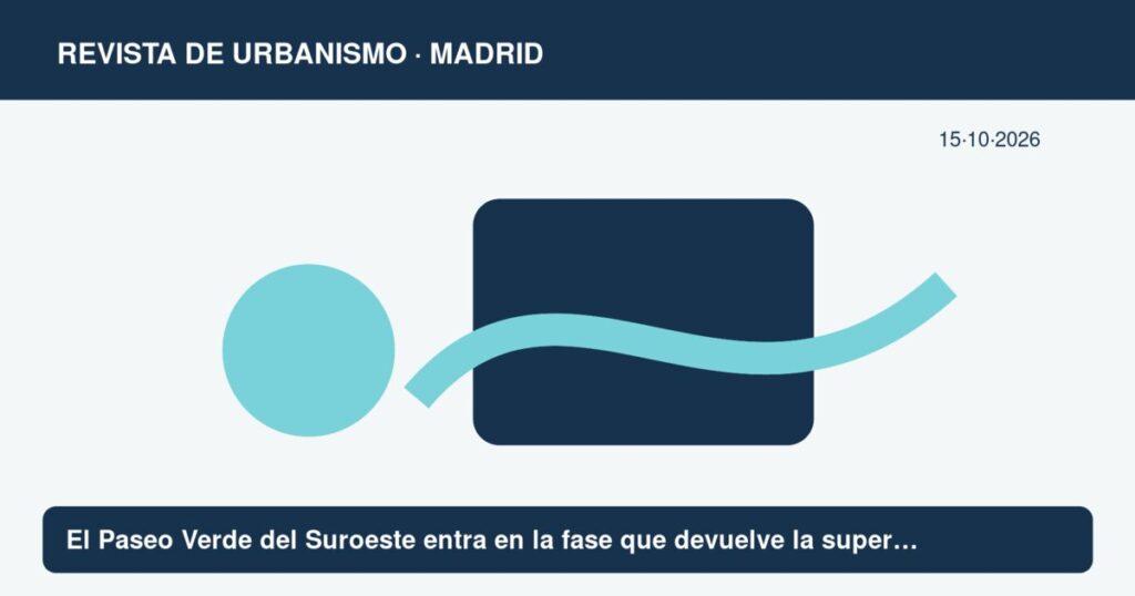 El Paseo Verde del Suroeste entra en la fase que devuelve la superficie a los barrios